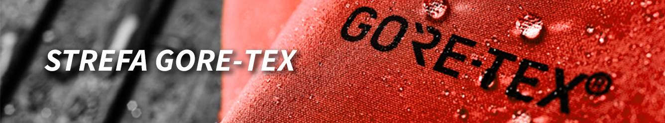 STREFA GORE-TEX